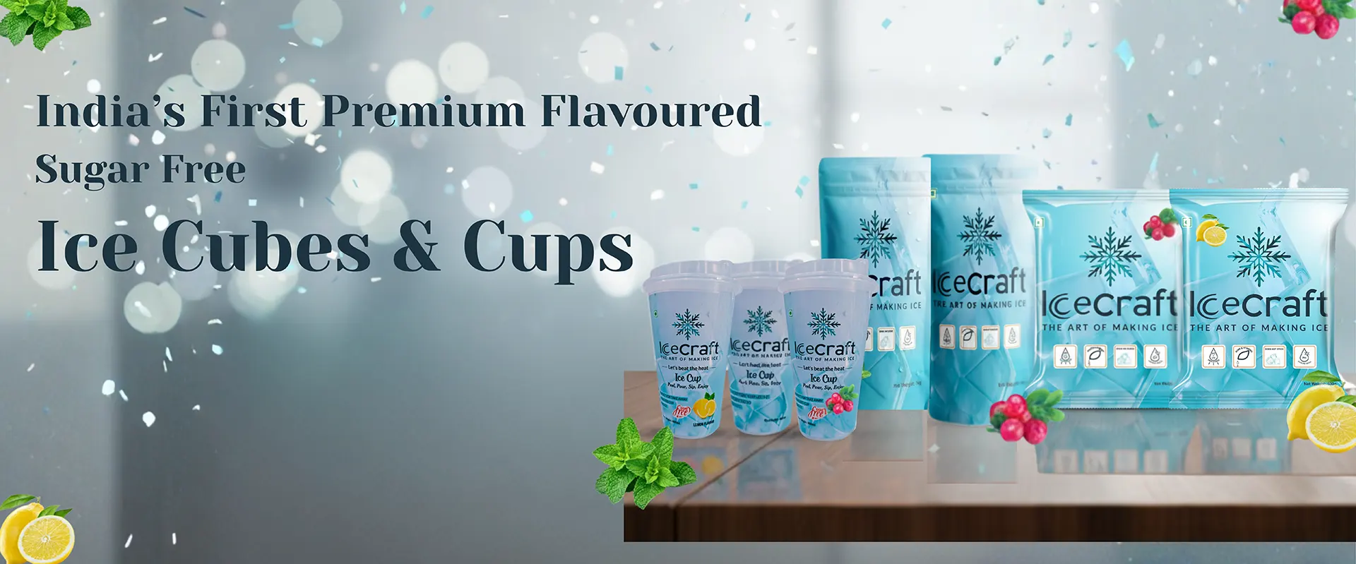 India’s First Premium Flavoured Sugar Free Ice Cubes & Cups (1)